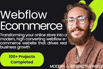 be your ecommerce webflow website, webflow cms expert
