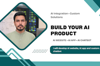 develop ai website, ai app and custom ai chatbot