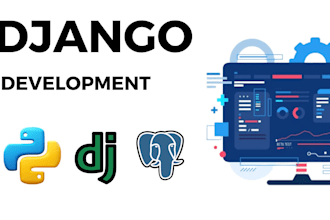 develop advanced django apps, apis, and dashboards