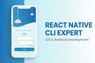 develop a custom react native cli app for ios and android