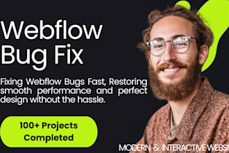 fix webflow bugs and edit webflow , webflow expert developer