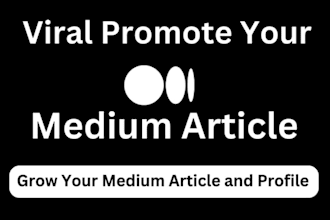 do massive medium article promotion