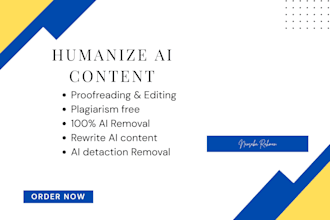 humanize ai content, ai content editing ,proofreading for natural writing