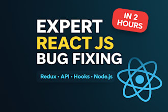 fix react js bugs , redux errors and API issues in 2 hours