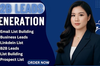 do b2b lead generation, business leads, email list building, linkedin leads