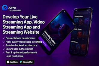 develop live streaming app video streaming website music streaming app