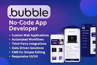 build bubble io website, custom no code app, bubble mvp and bubble developer job
