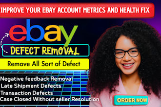 fix and remove your ebay account defects, improve ebay account health
