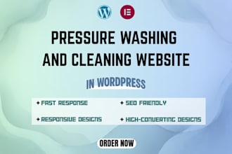design a modern pressure washing or cleaning service website