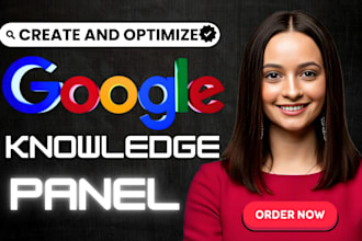 build an optimized verified google knowledge panel for person and brand