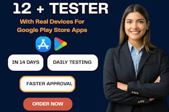 provide 12 app testers for google play console 14 days closed testing, 20 tester