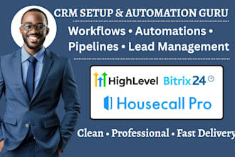 bitrix24 automation gohighlevel construction crm housecall pro email marketing