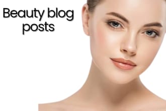 write SEO skincare and beauty blog articles