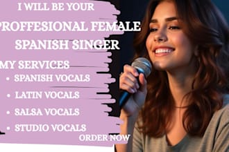 be your pro female singer for  spanish vocal for latin, salsa and studio