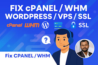 fix cpanel, whm, wordpress, vps, SSL, dns and server issues