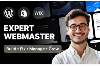 be your expert webmaster for wordpress, shopify, and wix website manager