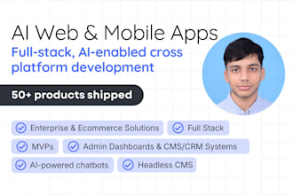 develop full stack ai web apps and mobile apps