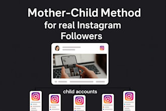skyrocket your instagram growth using mother child method