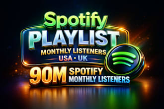 spotify playlist monthly listeners to USA UK 90m spotify monthly listeners