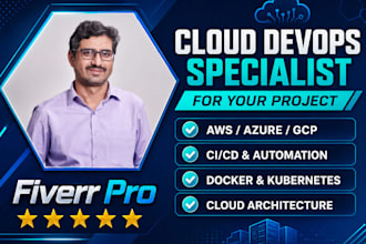 be cloud devops specialist for your project