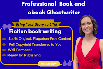 ghostwrite your fiction novel in romance, fantasy or thriller