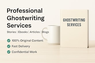 ghostwriting engaging content, stories or ebooks for you
