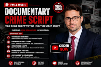 write a documentary crime script true crime script writing youtube video script