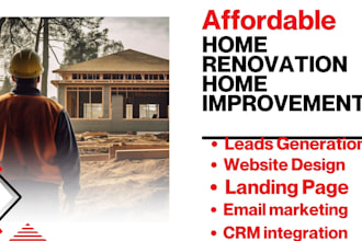 generate home improvement home renovation leads general contractor website