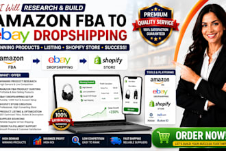 amazon fba to ebay dropshiping wining shopify product  research listing hunting