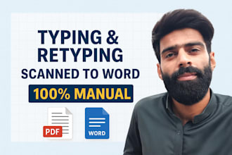 provide accurate retyping and proofreading of your scanned images into word