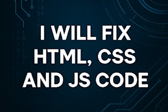 debug   and fix your CSS,HTML and js