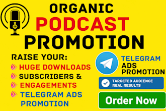 setup telegram ads for your spotify and apple podcast  to gain podcast listeners