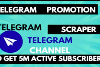 do telegram channel telegram sheller telegram scraper and telegram promotion