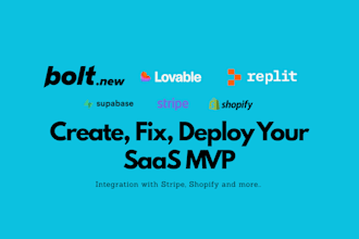 develop saas or mvp using lovable, bolt, replit and  shopify