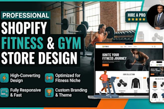 setup, design and redesign a profitable shopify gym and fitness store