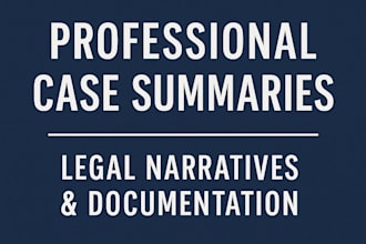 create precise case summaries and legal narratives