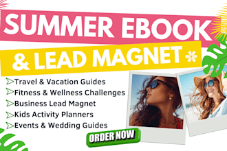 write and design your summer ebook lead magnet travel fitness or business guide