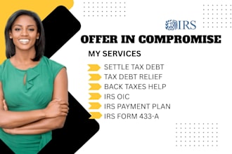 help settle tax debt and negotiate offer in compromise