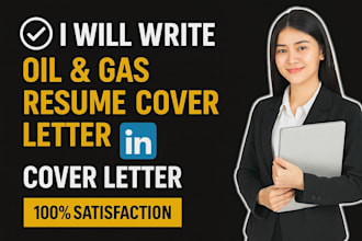 design you a professional oil and gas resume, cover letter and linked in opt