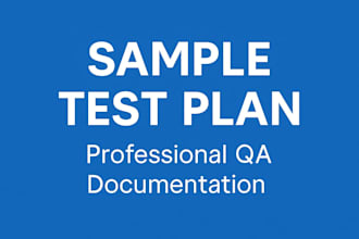 create a professional test plan and test strategy for your application
