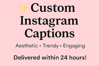 write engaging instagram captions and social media content