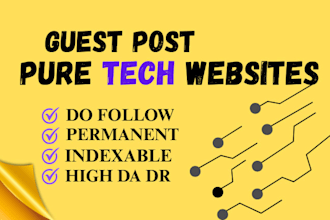 do guest post on pure tech sites with high da