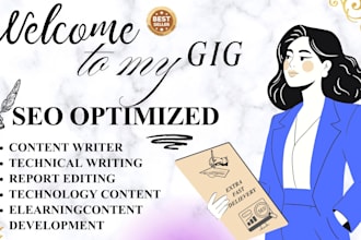 write SEO optimized technical writing and report editing