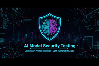 perform ai model jailbreak, prompt injection testing, and llm security analysis