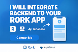 complete your rork app, connecting backend integrate