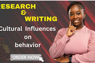research and write cultural influences on behavior