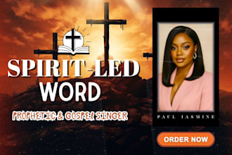 prophetic guidance, dream interpretation and sing you gospel  prayer music