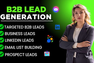 generate b2b leads, linkedin leads, and create a prospect email list