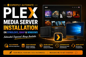 expertly automate plex, media server installation on synology, qnap and windows