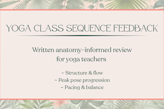 review your yoga sequence and give professional feedback
